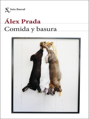 cover image of Comida y basura